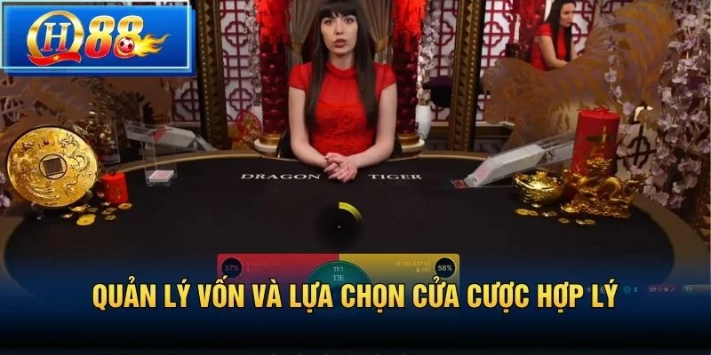 Quản lý vốn và lựa chọn cửa cược hợp lý